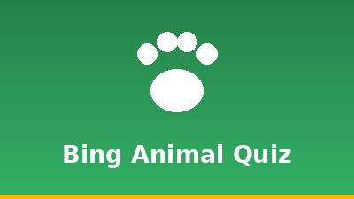 Bing Animal & Nature Quiz