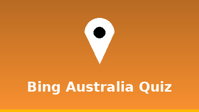 Bing Australia Quiz