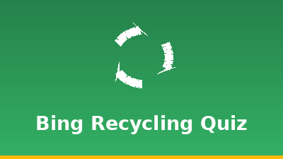 Bing Recycling Quiz