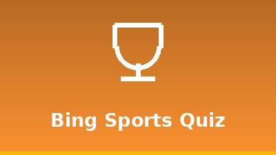 Bing Sports Quiz